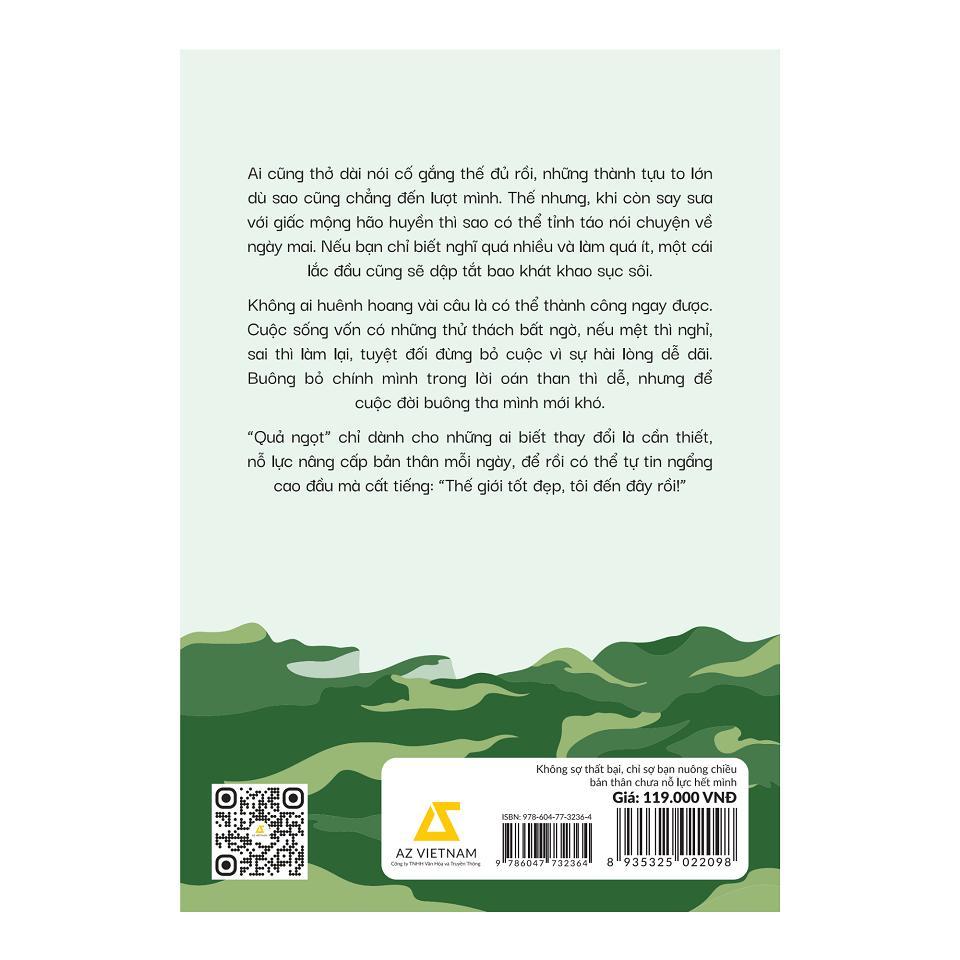 Sách - Không Sợ Thất Bại, Chỉ Sợ Bạn Nuông Chiều Bản Thân Chưa Nỗ Lực Hết Mình - AZ Việt Nam