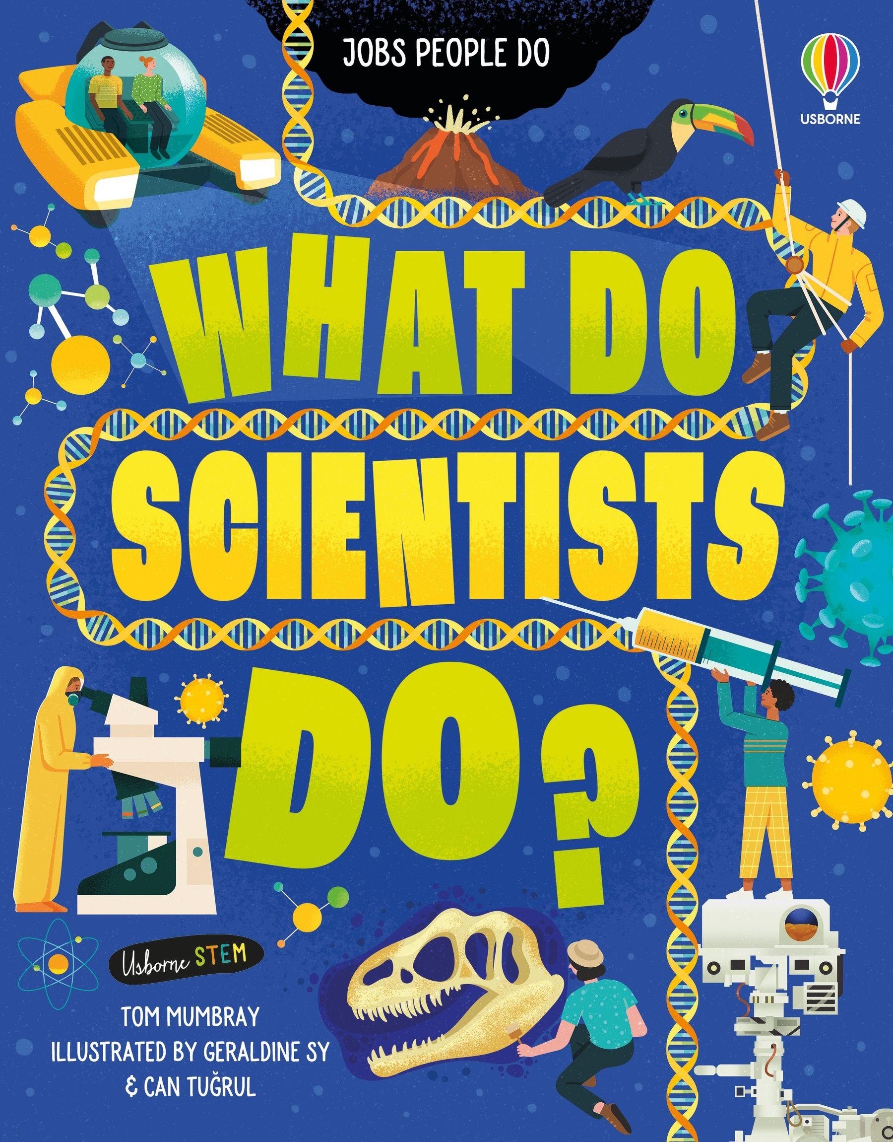 Sách ngoại văn: What Do Scientists Do?