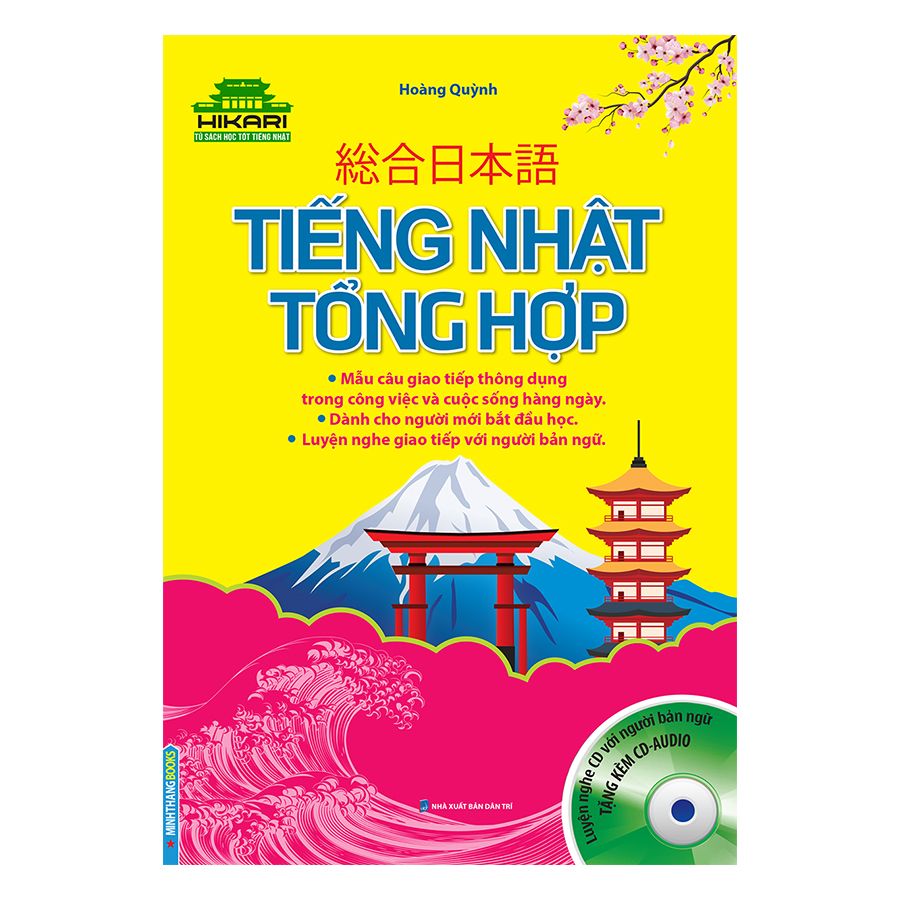 Hikari - Tiếng Nhật Tổng Hợp (Kèm CD)