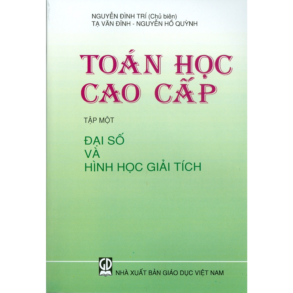 Toán Cao Cấp Tập 1- Đại Số Và Hình Học Giải Tích