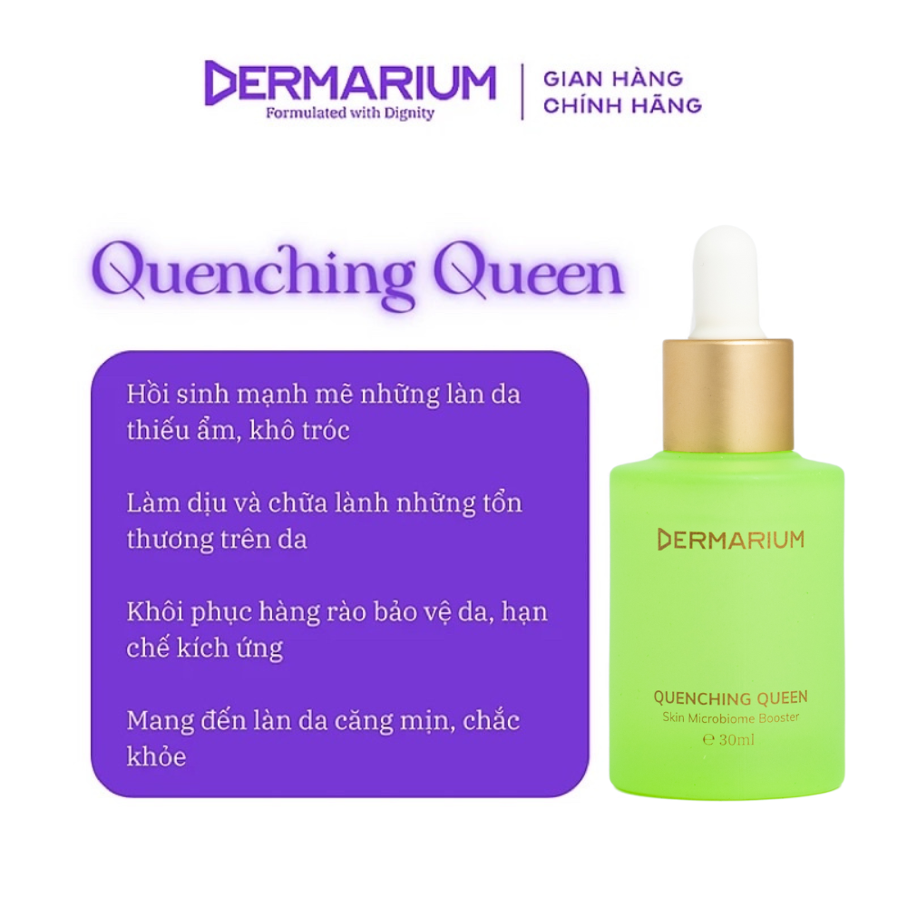 Serum (Tinh Chất) Dưỡng Ẩm Quenching Queen Dermarium