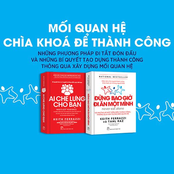 Combo 2 Cuốn: Mối Quan Hệ - Chìa Khóa Để Thành Công