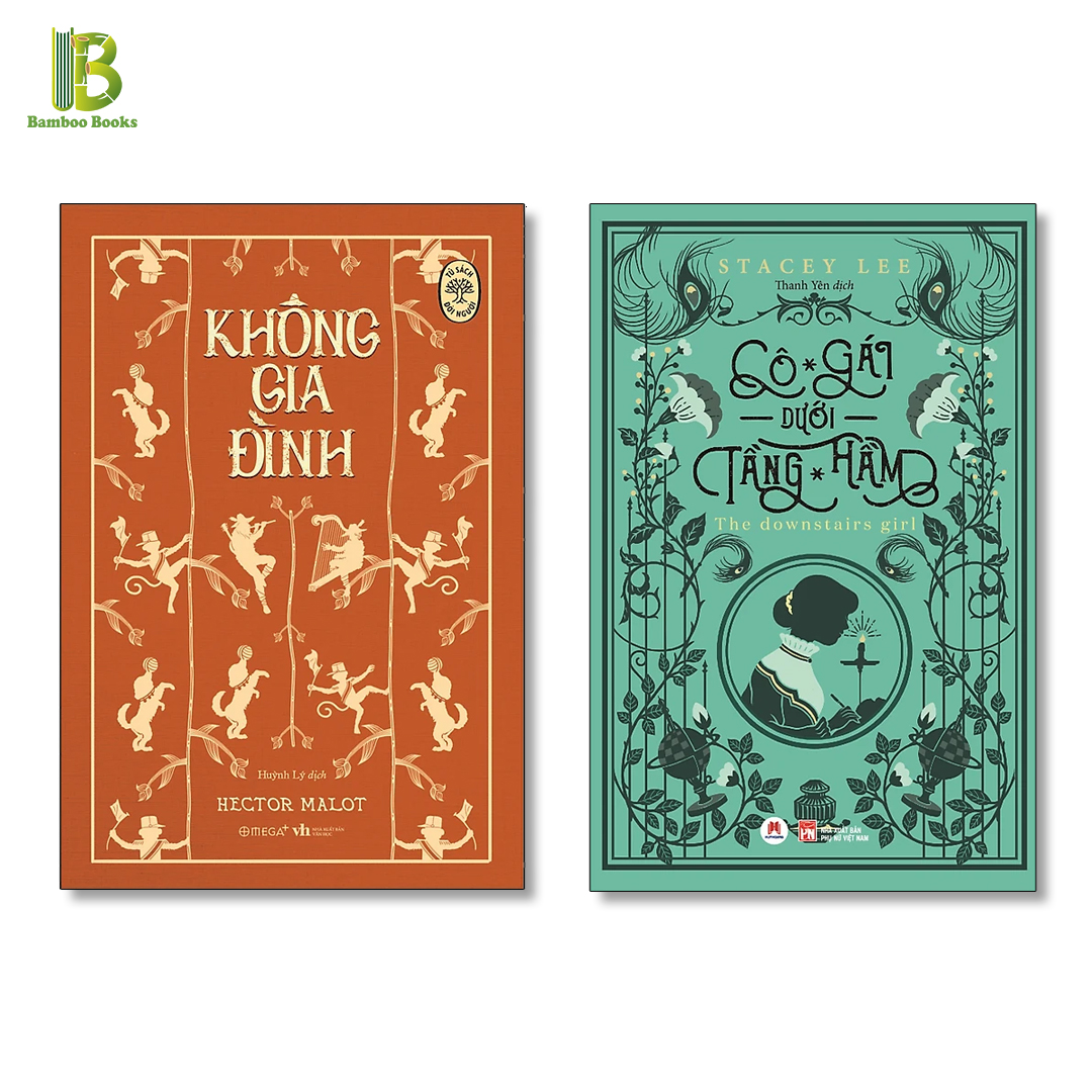 Combo 2 Tác Phẩm Kinh Điển : Không Gia Đình + Cô Gái Dưới Tầng Hầm (Tặng Kèm Bookmark Bamboo Books)