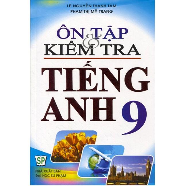 Sách – Ôn tập và kiểm tra tiếng anh 9