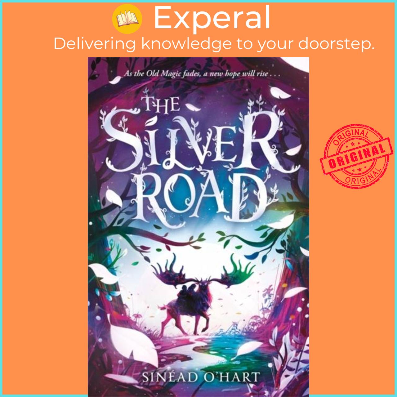 Sách - The Silver Road by Sinead O'Hart (UK edition, paperback)
