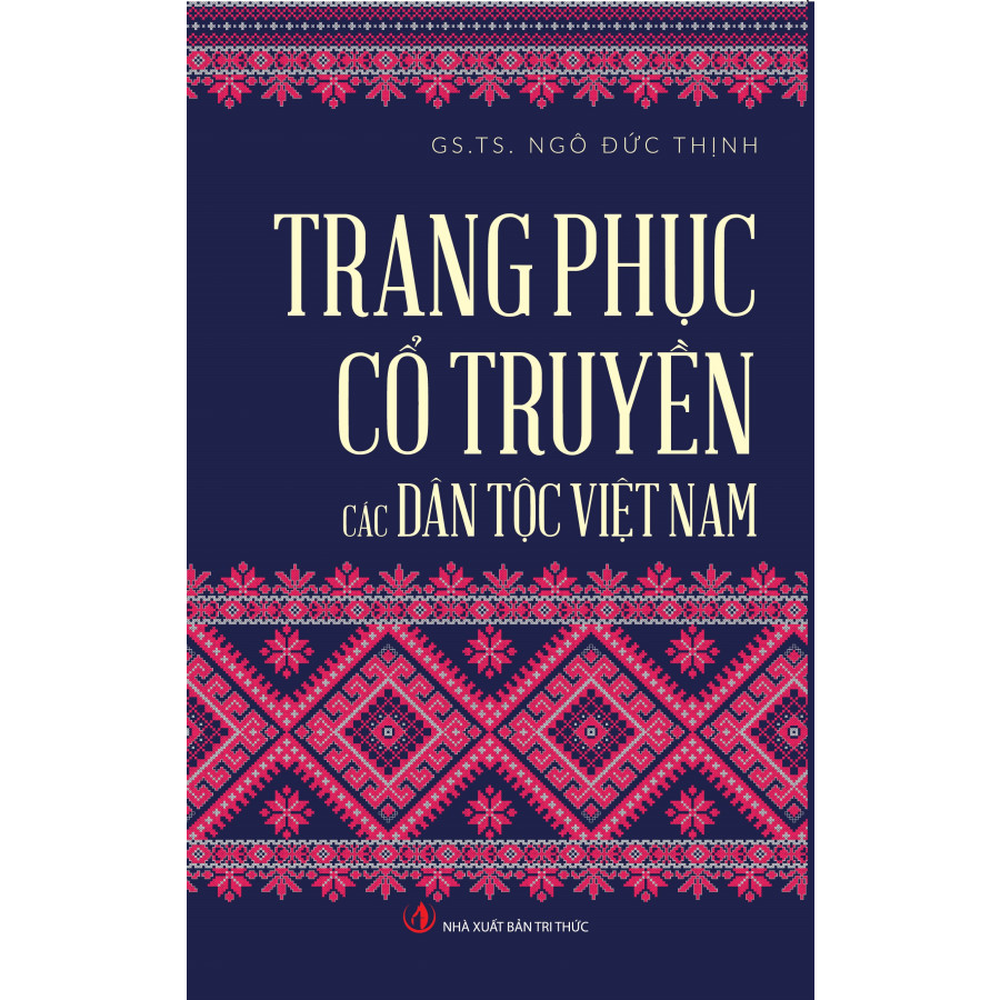 Trang Phục Cổ Truyền các Dân Tộc Việt Nam