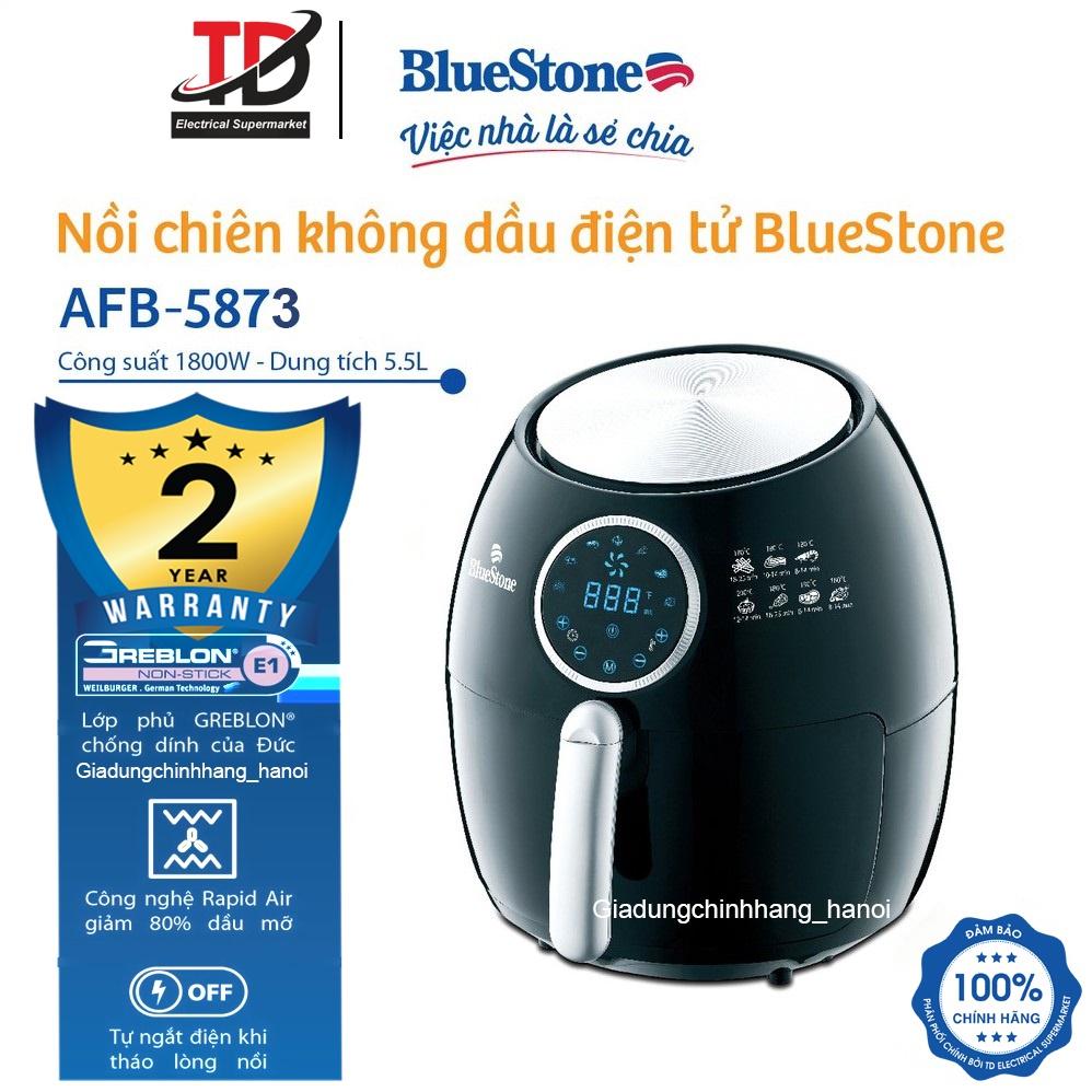 Nồi Chiên Không Dầu Điện Tử Bluestone AFB-5873, 5.5Lit-1800W, Hàng Chính Hãng