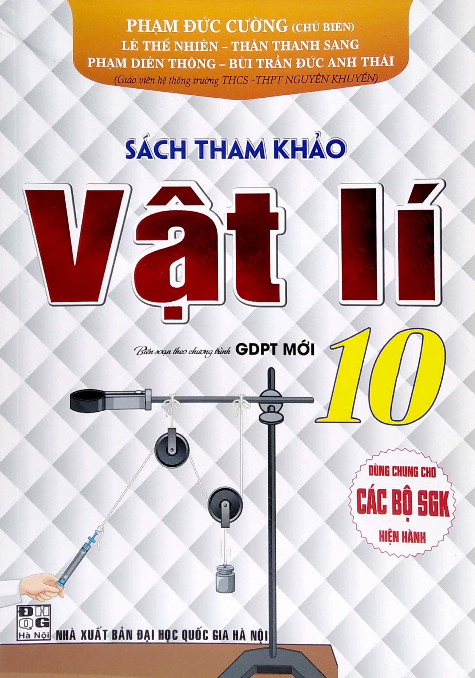 Hình ảnh Sách Tham Khảo Vật Lí 10 (Biên Soạn Theo Chương Trình GDPT Mới) (Dùng Chung Cho Các Bộ SGK Hiện Hành)