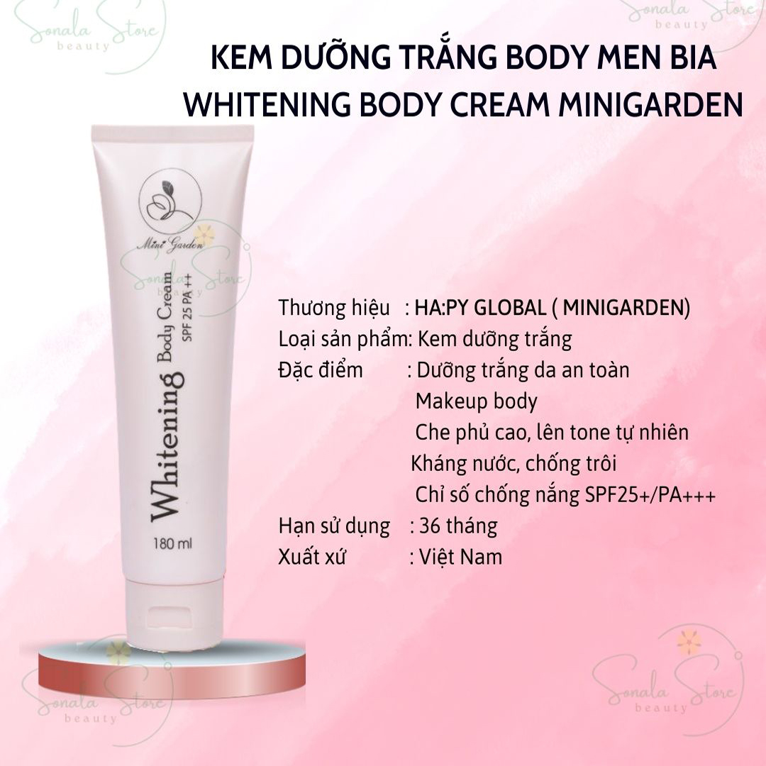 Kem Body Dưỡng Trắng Da Toàn Thân Men Bia MiniGarden Whitening Body Cream Làm Trắng Bật Tông Da Tự Nhiên Chống Nắng SPF 25+/PA+++ Kháng Nước Không Trôi Nhanh Thấm Không Bết Rit Thành Phần An Toàn Vừa Dưỡng Trắng Vừa Makeup Cho Da SONALA