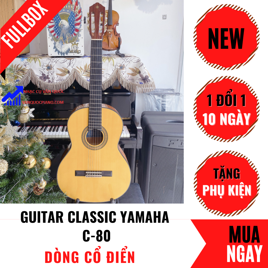 Đàn Guitar Classic Yamaha C80 + Tặng Kèm Bộ Phụ Kiện 6 Món
