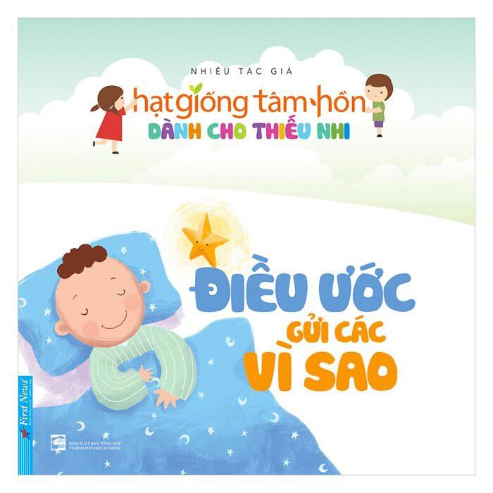 Sách - Hạt Giống Tâm Hồn Dành Cho Thiếu Nhi - Điều Ước Gửi Các Vì Sao - First News