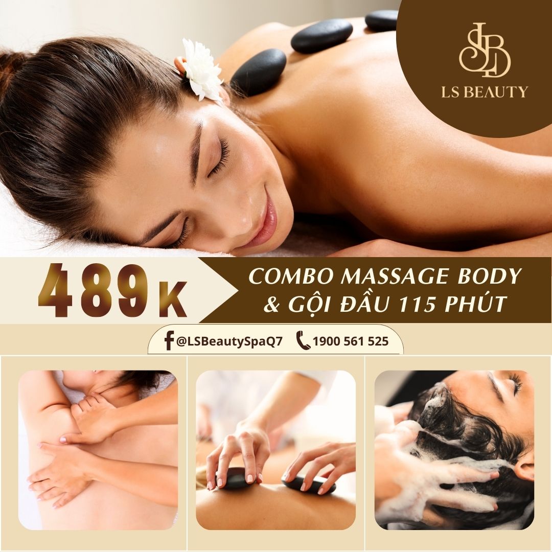 Combo gội đầu và massage body với đá nóng - Làm đẹp và thư giãn trong 115 phút