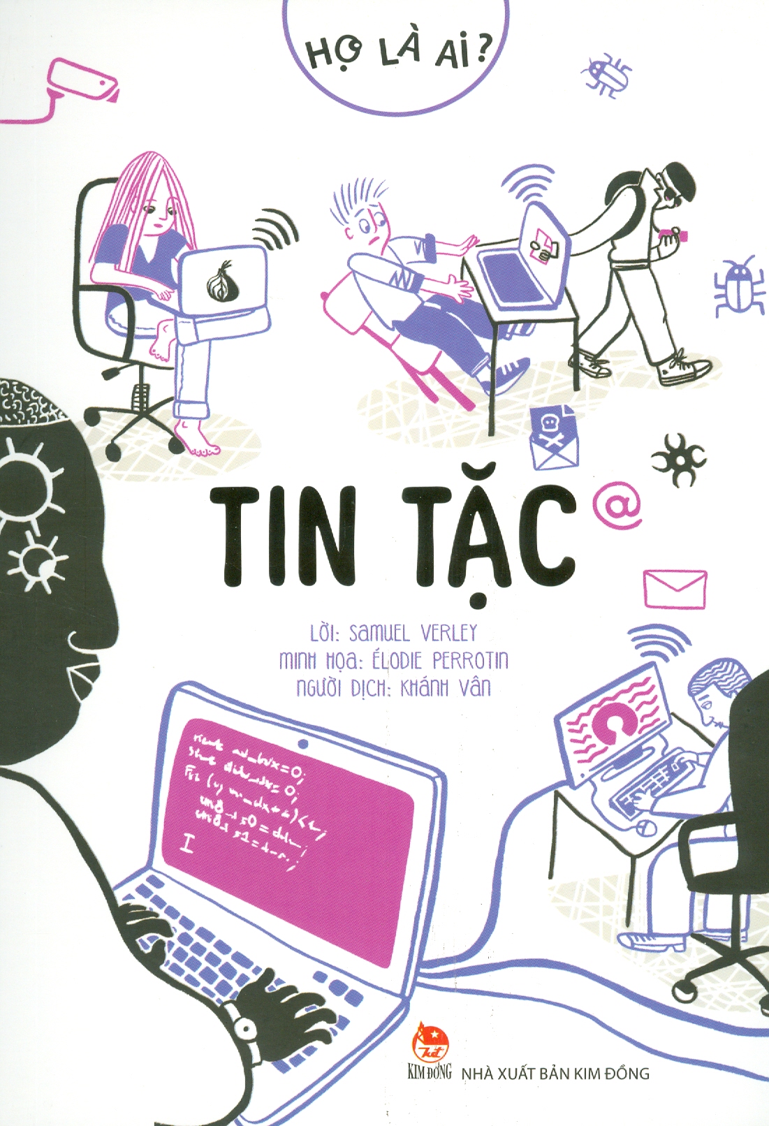 Sách - Họ là ai? - Tin tặc