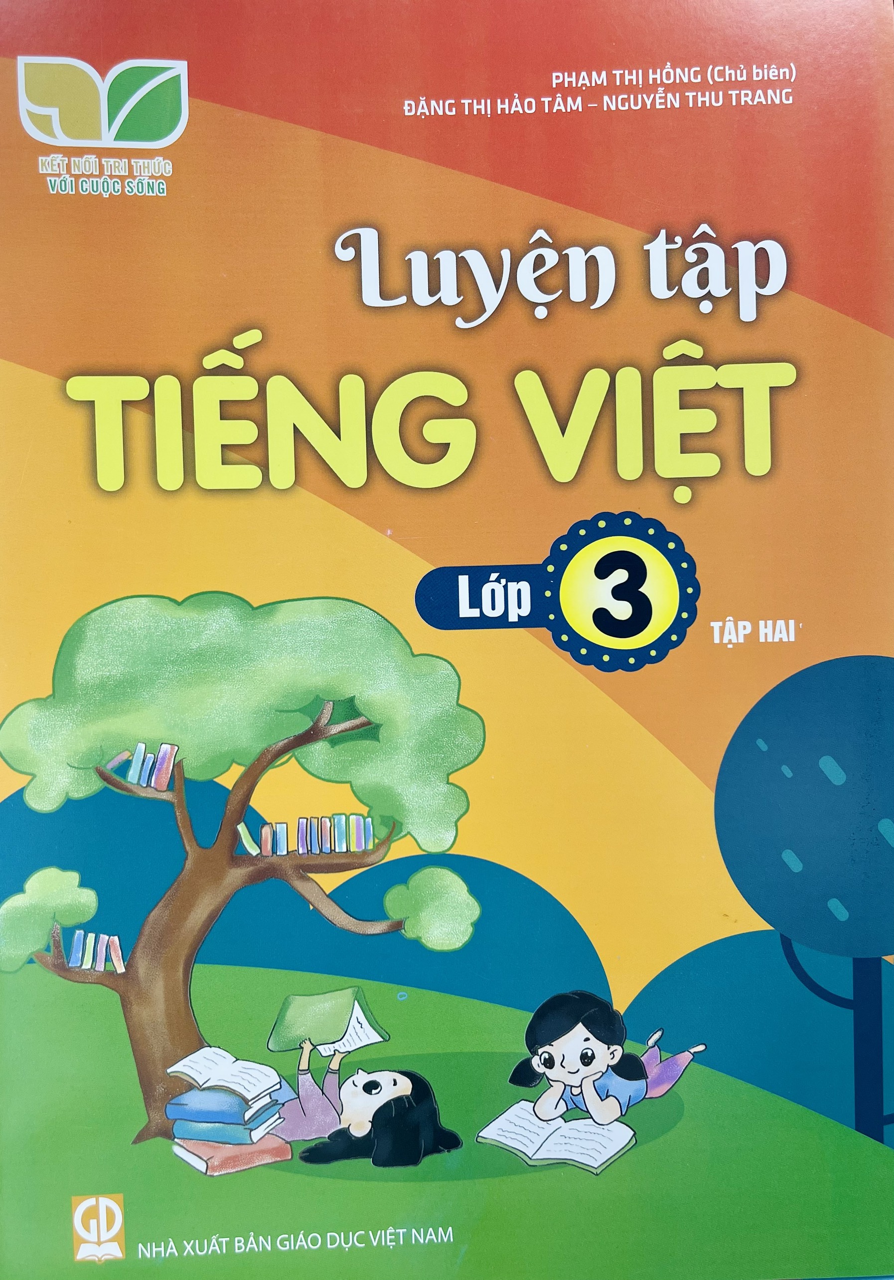 Sách - Luyện tập Tiếng Việt lớp 3 tập 1+2 (Kết nối tri thức với cuộc sống)