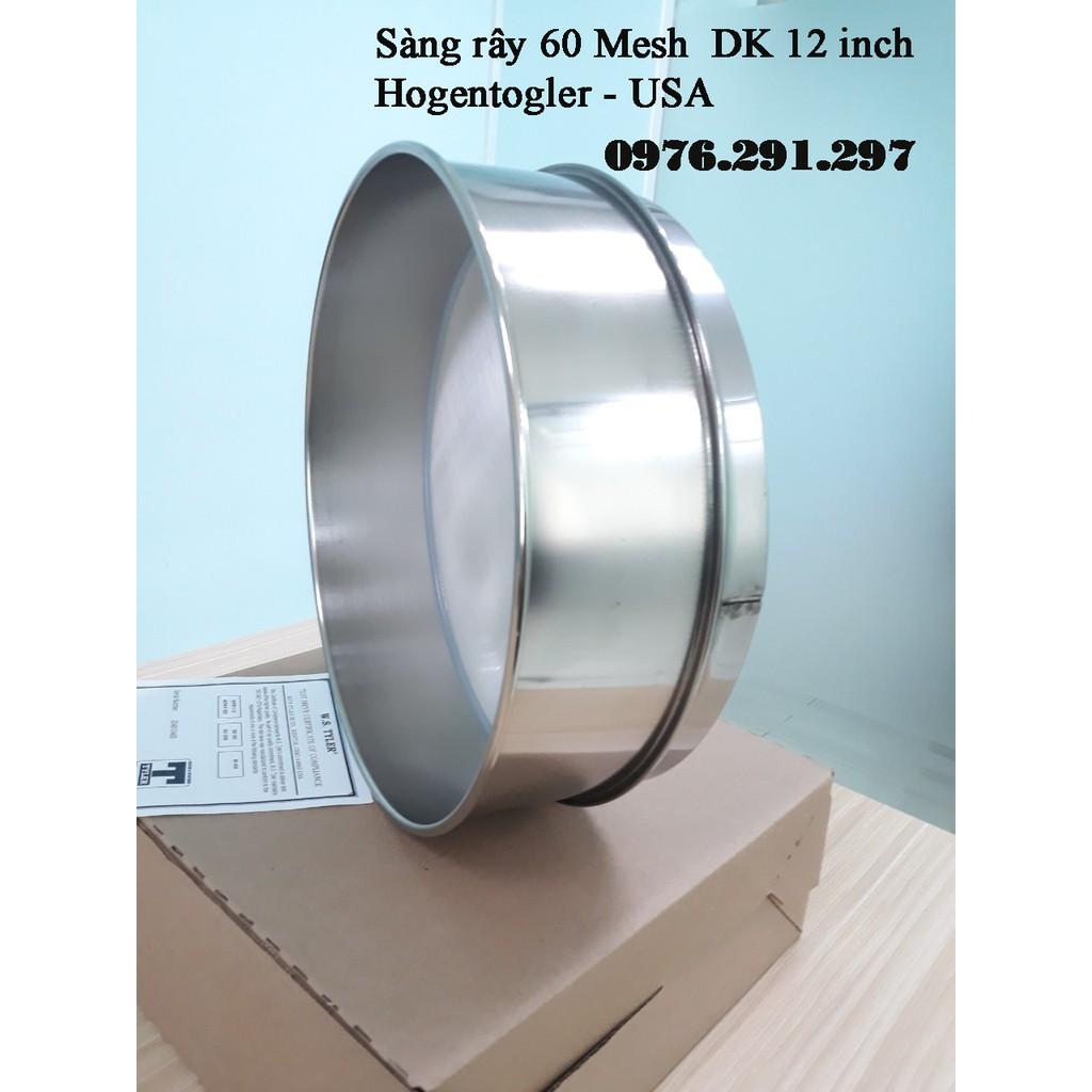 Sàng rây bột kích thước lỗ 0.25mm 60 mesh đường kính 30cm - Mỹ