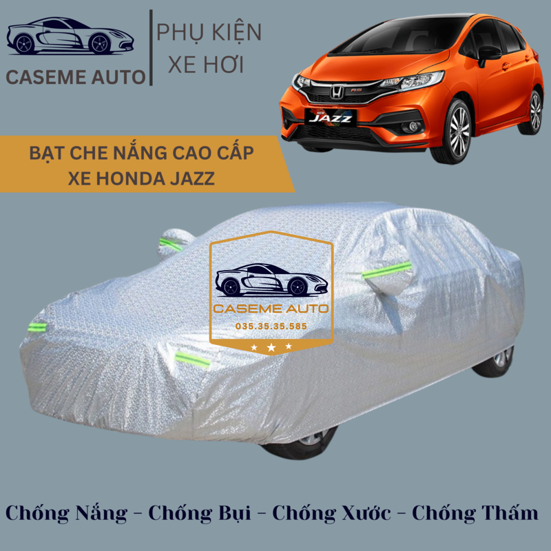 [HONDA JAZZ] Bạt phủ xe ô tô tráng nhôm cao cấp dành cho xe HONDA JAZZ, 3 lớp chống nóng, chống thấm, chống bụi - Hàng Chính Hãng