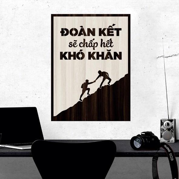 Tranh gỗ DECOR - SLOGAN tạo động lực, Truyền cảm hứng - Đoàn kết sẽ chấp hết khó khăn