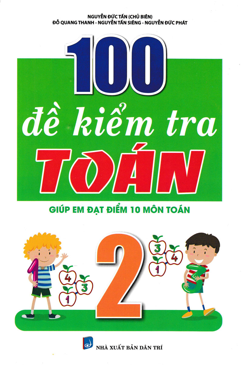 Combo 100 Đề Kiểm Tra Toán - Tiếng Việt Lớp 2 (Biên Soạn Theo Chương Trình Mới) - KV