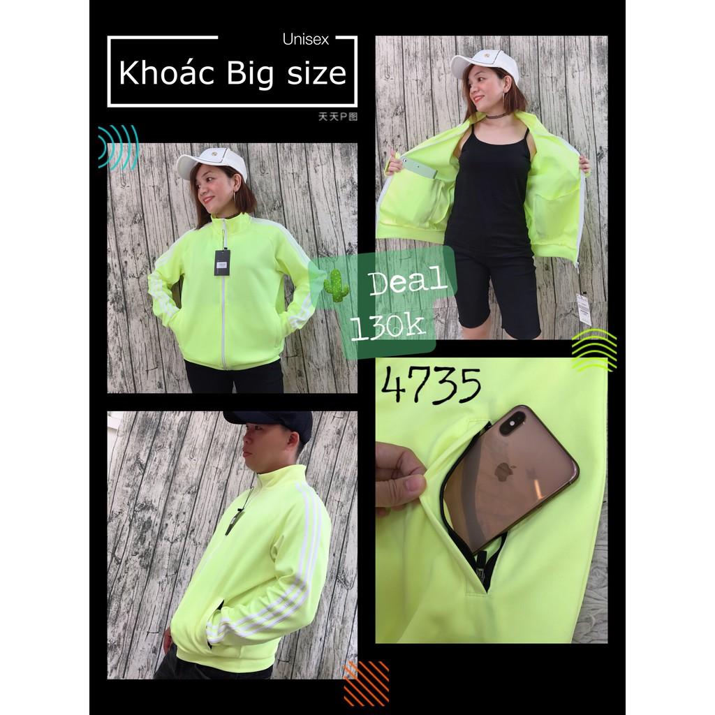 4735 Khoác BIG SIZE thể thao Unisex Nam Nữ mặc được