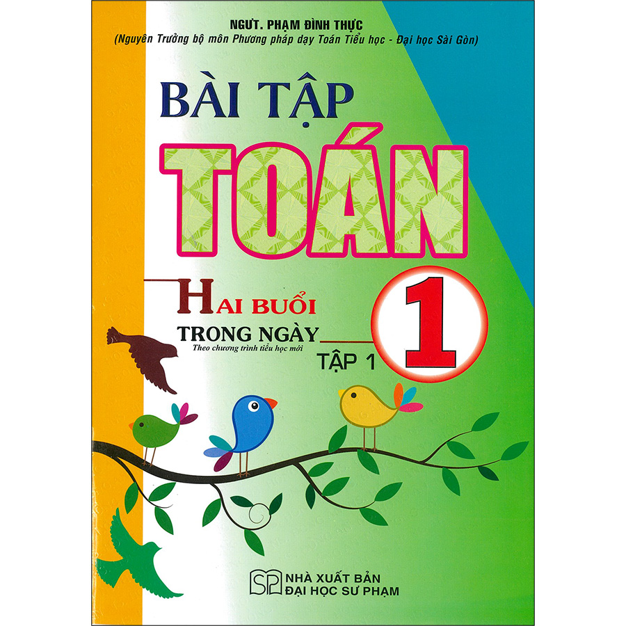 Bài Tập Toán 1 - Tập 1 (Hai Buổi Trong Ngày)