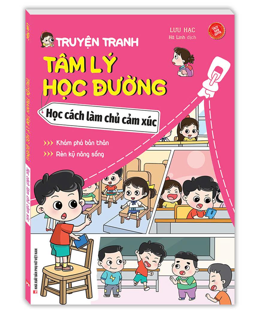 Sách - Truyện Tranh Tâm Lý Học Đường - Học Cách Làm Chủ Cảm Xúc - Khám Phá Bản Thân - Rèn Luyện Kỹ Năng Sống