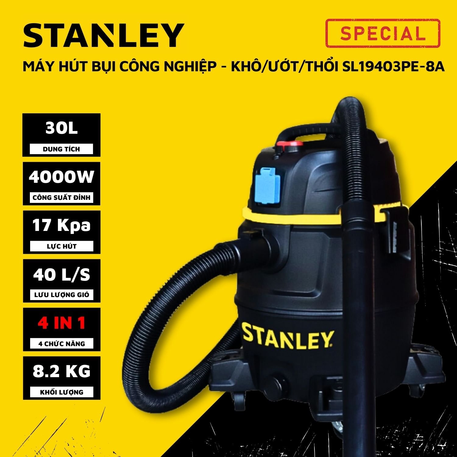 Máy hút bụi Công nghiệp 4 chức năng 30L Stanley SL19403PE-8A (5.5HP)  Hỗ trợ dùng chung dụng cụ điện - Hàng chính hãng