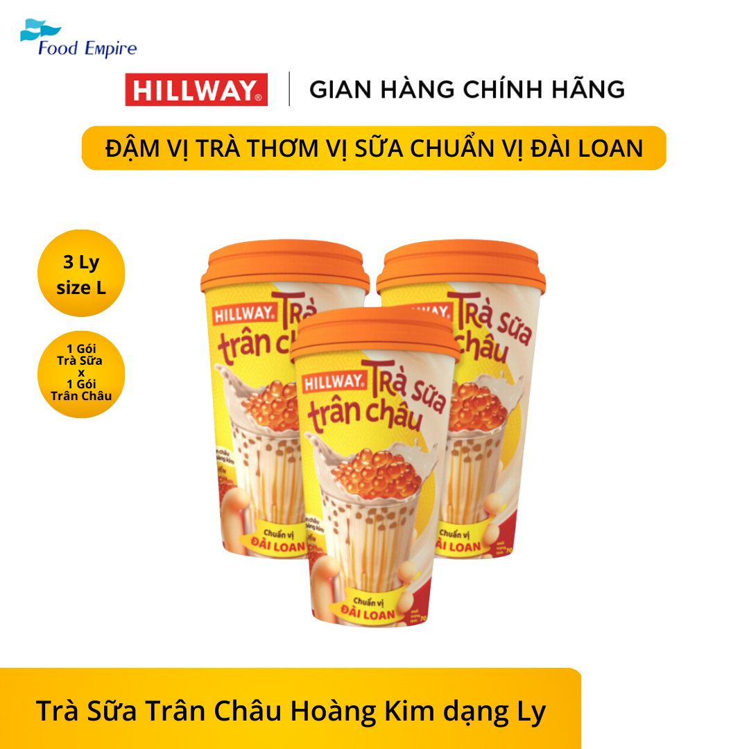 Combo 3 Trà Sữa Trân Châu Hoàng Kim Hillway dạng Ly  - Chuẩn vị Đài Loan size L (Ly 1 gói trà sữa, 1 gói trân châu)