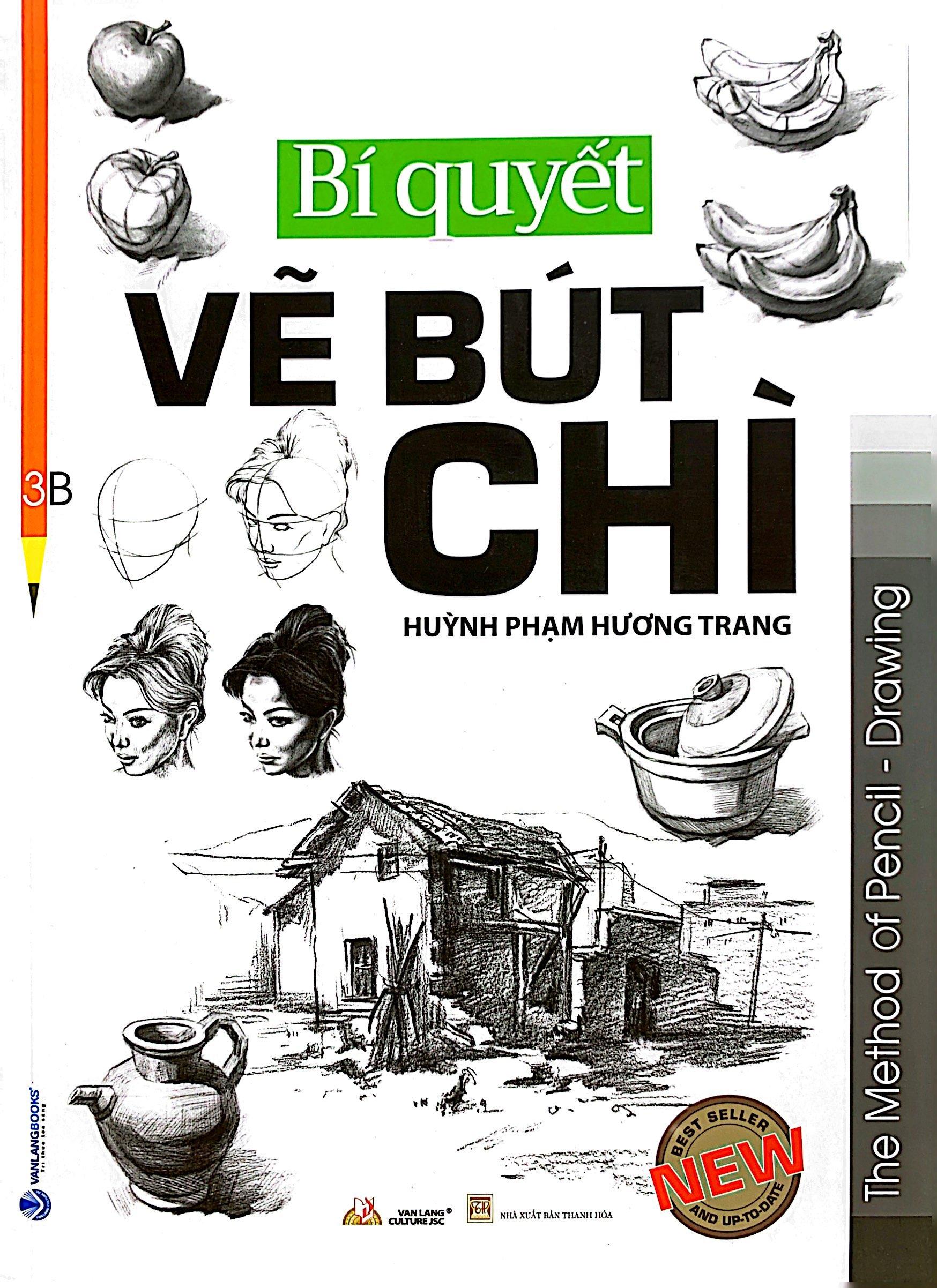Bí Quyết Vẽ Bút Chì (Tái Bản 2023)