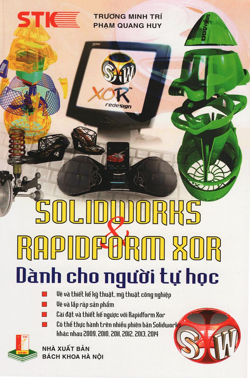 Sách Solidworks &amp; Rapidform Xor Dành Cho Người Tự Học