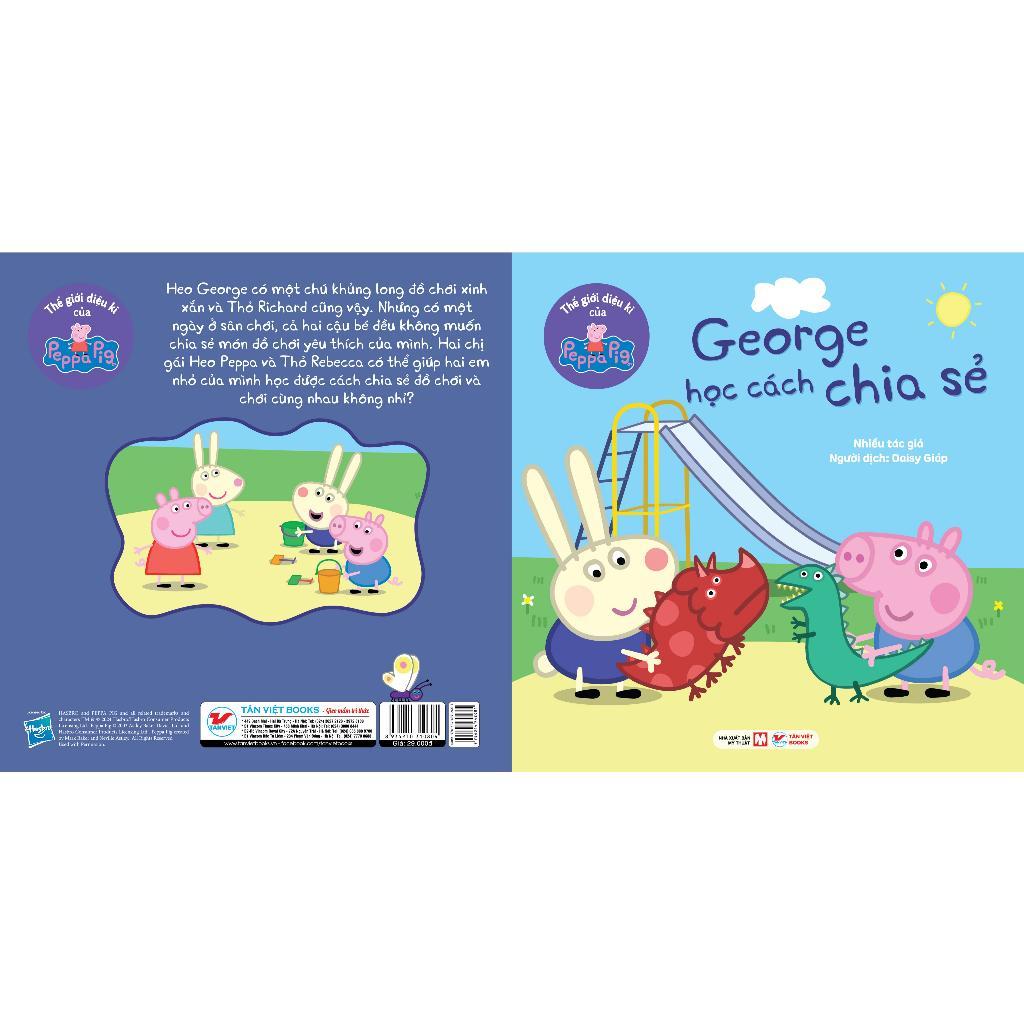 Sách - Truyện Tranh Thế Giới Diệu Kì Của Peppa Pig - George Học Cách Chia Sẻ - Tân Việt Books