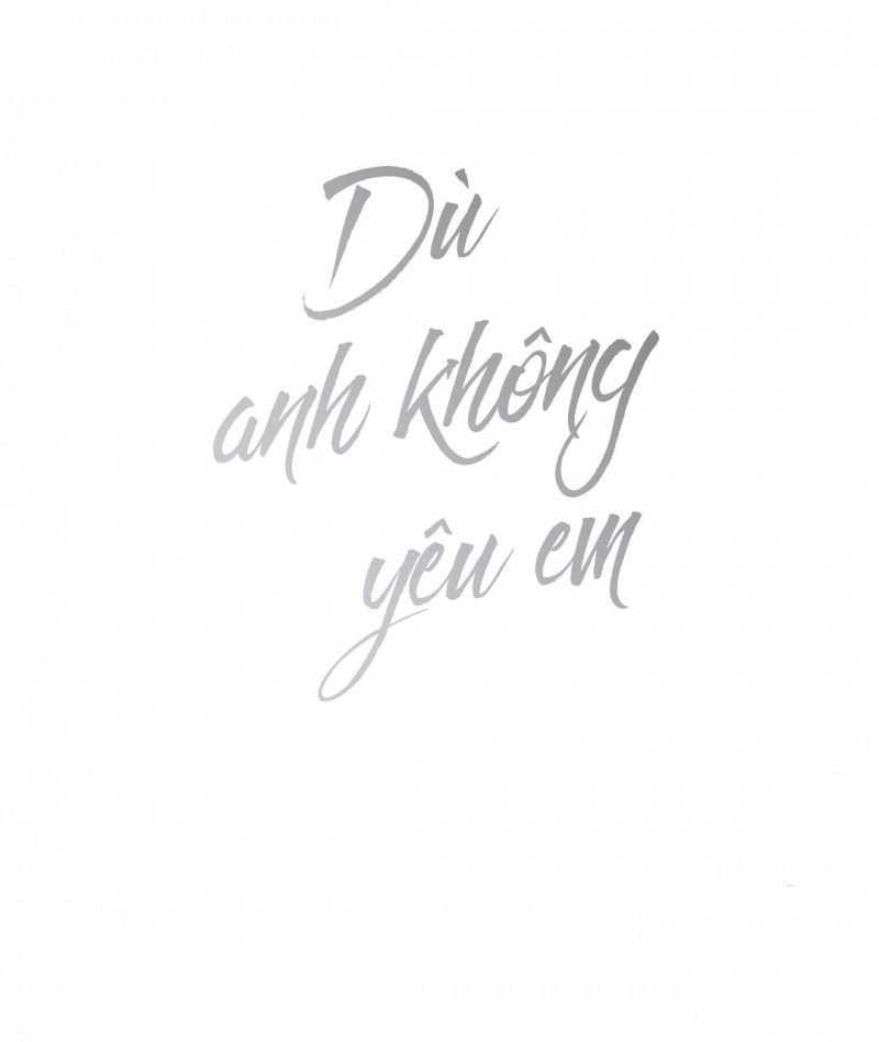 dù anh không yêu em chapter 5 76