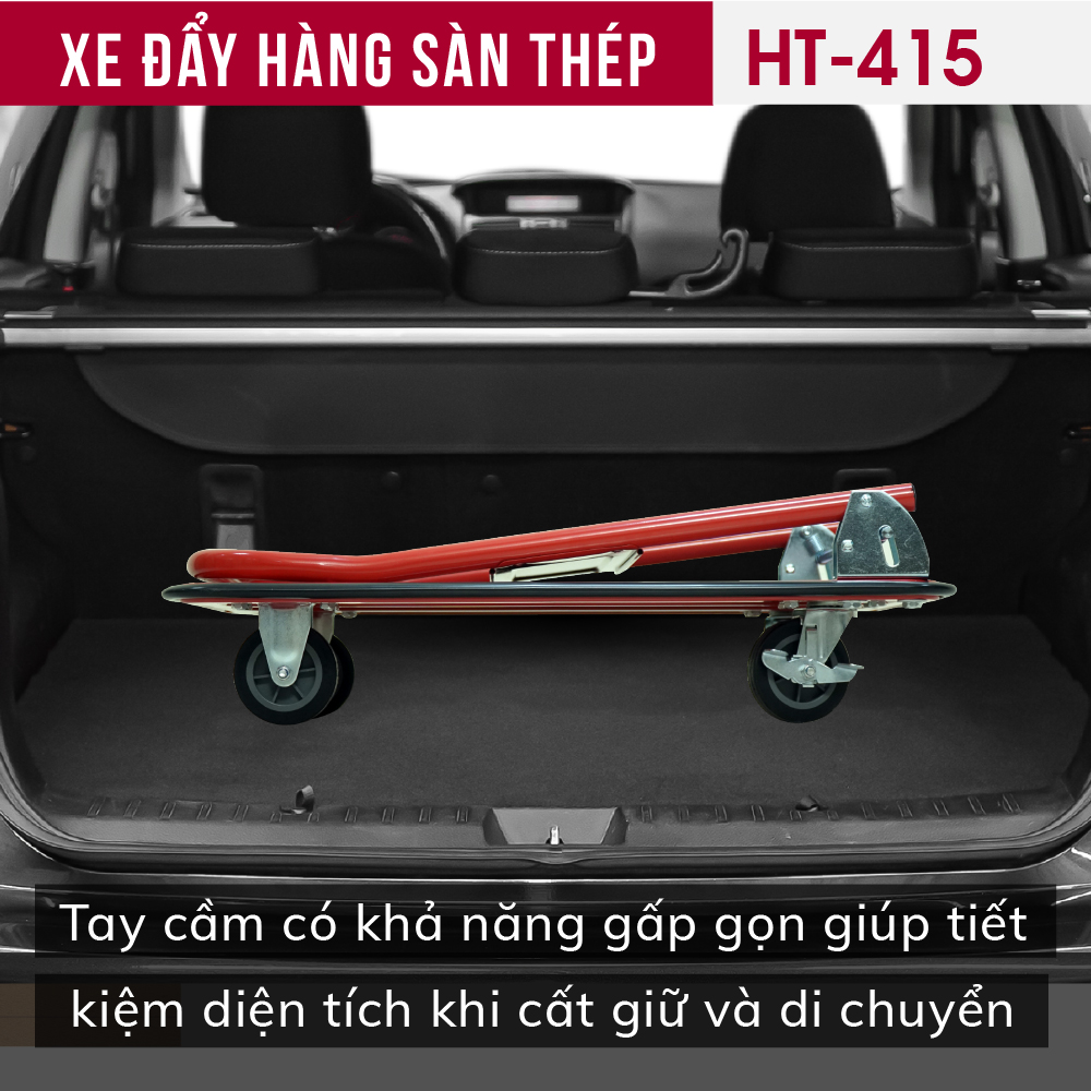 Xe đẩy hàng sàn thép 4 bánh FUJIHOME HT-415 tải trọng 150kg, Thiết kế gấp gọn giúp tiết kiệm diện tích khi cất giữ