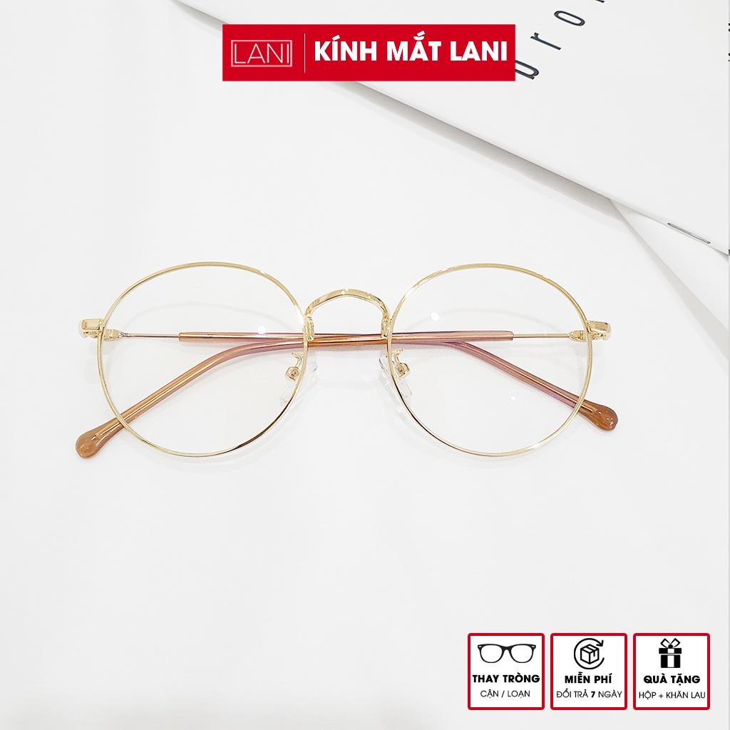 Gọng kính cận nam nữ LANI tròn to vintage kim loại nhiều màu thời trang 2297