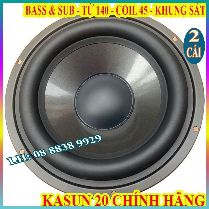 CẶP LOA BASS 20 KASUN TỪ 140 COIL 45 HỒNG KÔNG CHÍNH HÃNG - 200W - GIÁ 2 LOA