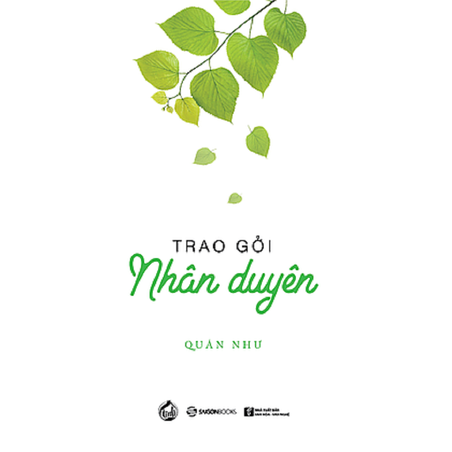 Trao gởi nhân duyên - Tác giả: Quán Như