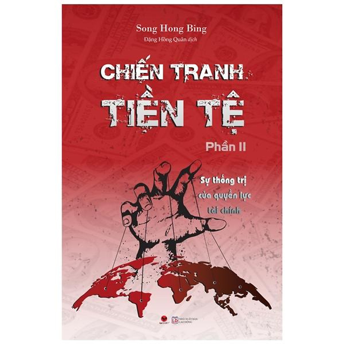 Combo Trọn Bộ 5 Cuốn Chiến Tranh Tiền Tệ ( Tập 1+2+3+4+5 )