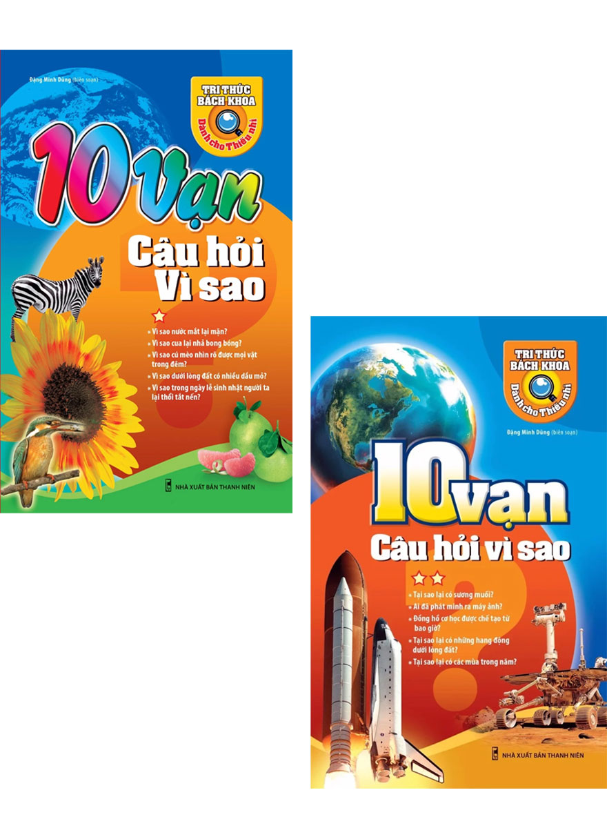 Combo 10 Vạn Câu Hỏi Vì Sao - Tập 1 Và 2  _ML