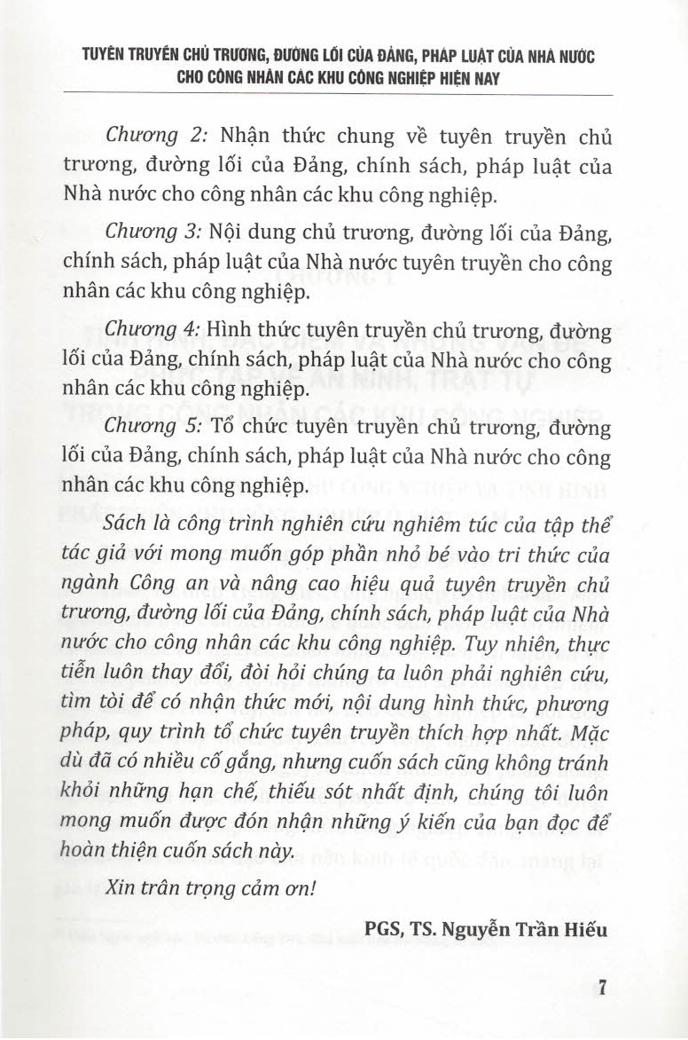 Tuyên Truyền Chủ Trương, Đường Lối Của Đảng, Pháp Luật Của Nhà Nước Cho Công Nhân Các Khu Công Nghiệp Hiện Nay (Sách Chuyên Khảo)