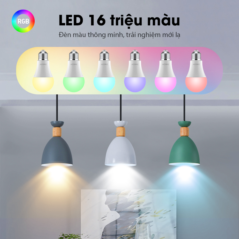 Bóng Đèn LED 16 Triệu Màu Thông Minh Acome AL01 Điều Chỉnh Độ Sáng Trải Nghiệm Mới Lạ Công Suất 9W/12W