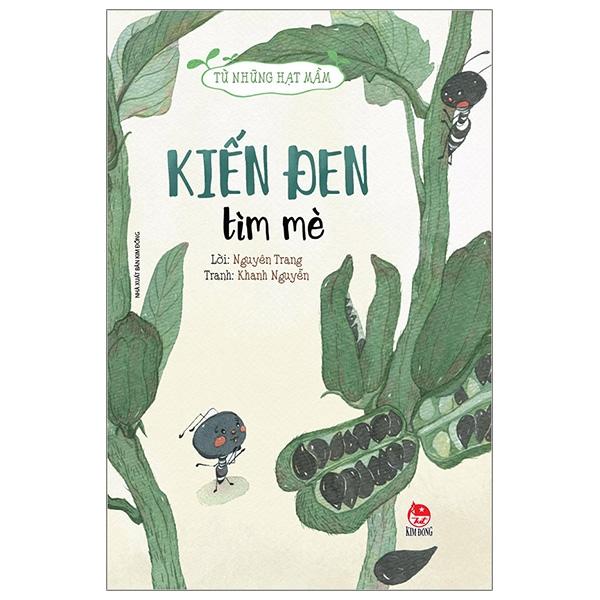 Từ Những Hạt Mầm: Kiến Đen Tìm Mè