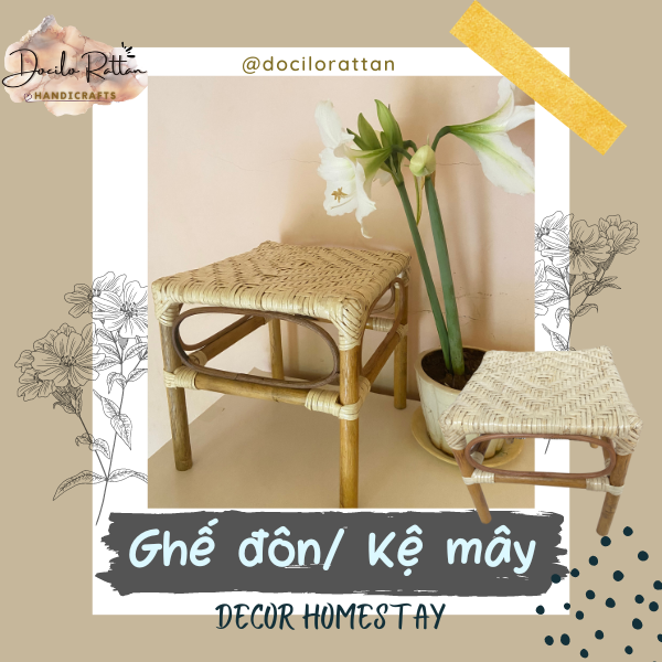 Ghế Đôn Mây/ Ghế đẩu / KỆ/ Bàn Tự Nhiên Đan Thủ Công. Trang trí nhà cửa - Dùng Cho Gia Đình, Homestay, Tiệm/ Quán CF