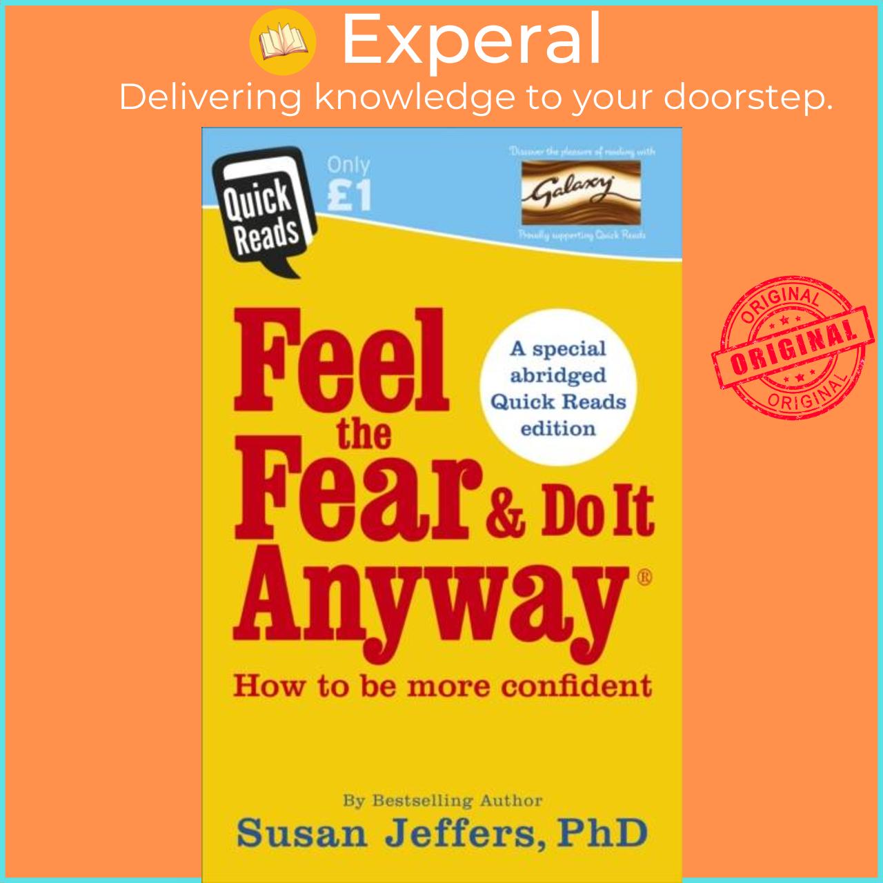 Sách - Feel the Fear and Do it Anyway by Susan Jeffers (UK edition, paperback)