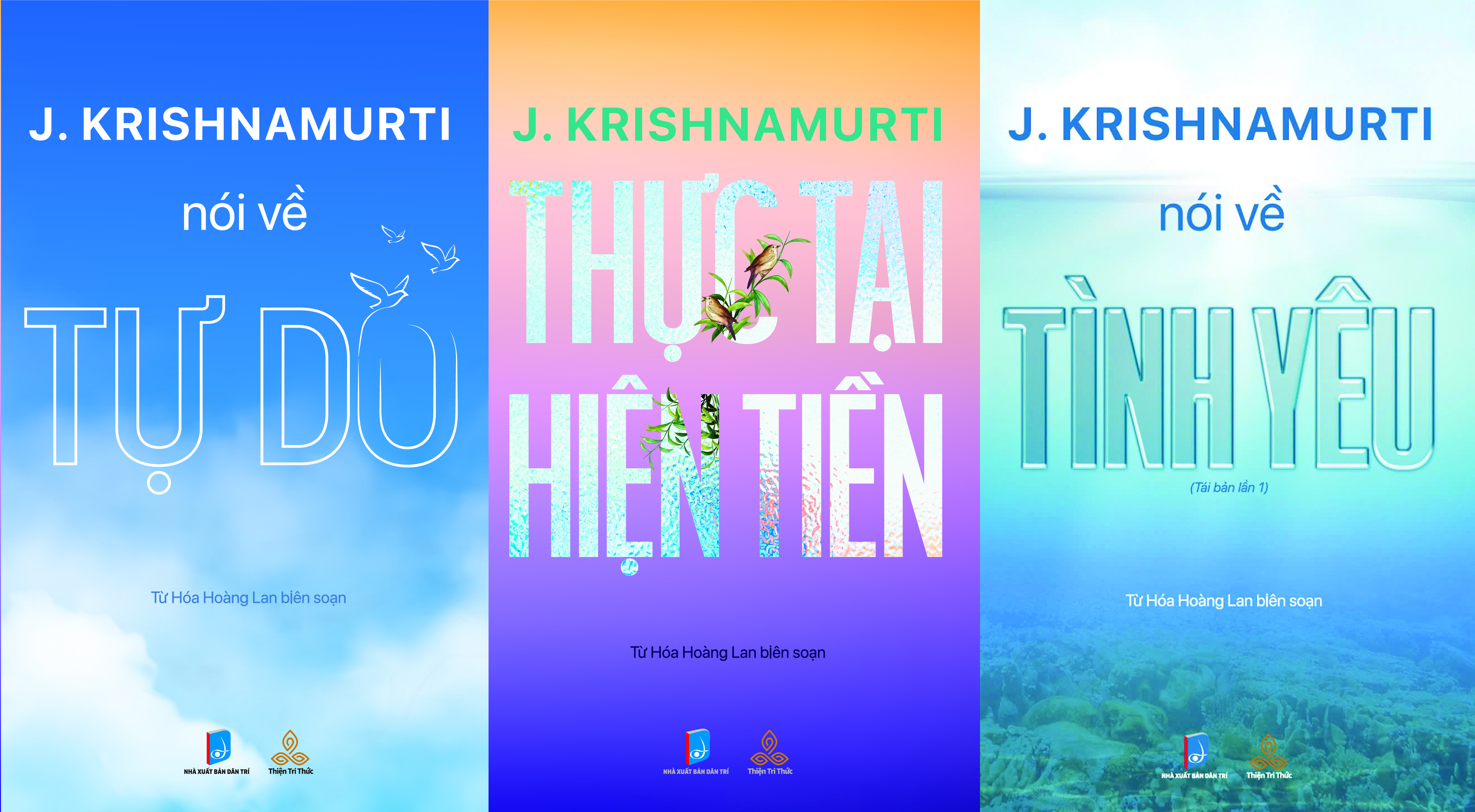Combo sách Krishnamurti Nói Về Tự Do, Krishnamurti Thực Tại Hiện Tiền và Krishnamurti Nói Về Tình yêu