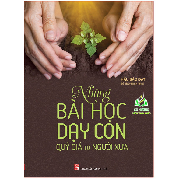 Sách- Những Bài Học Quý Giá Từ Người Xưa