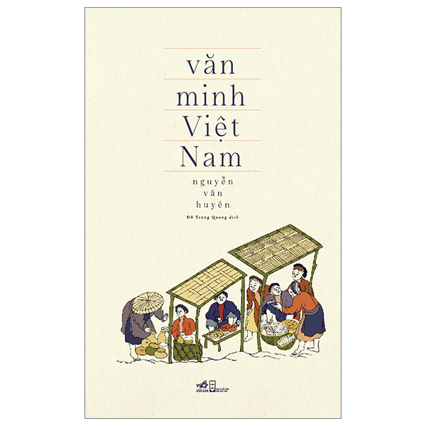 Sách Văn Học Đặc Sắc Nhất-Văn Minh Việt Nam