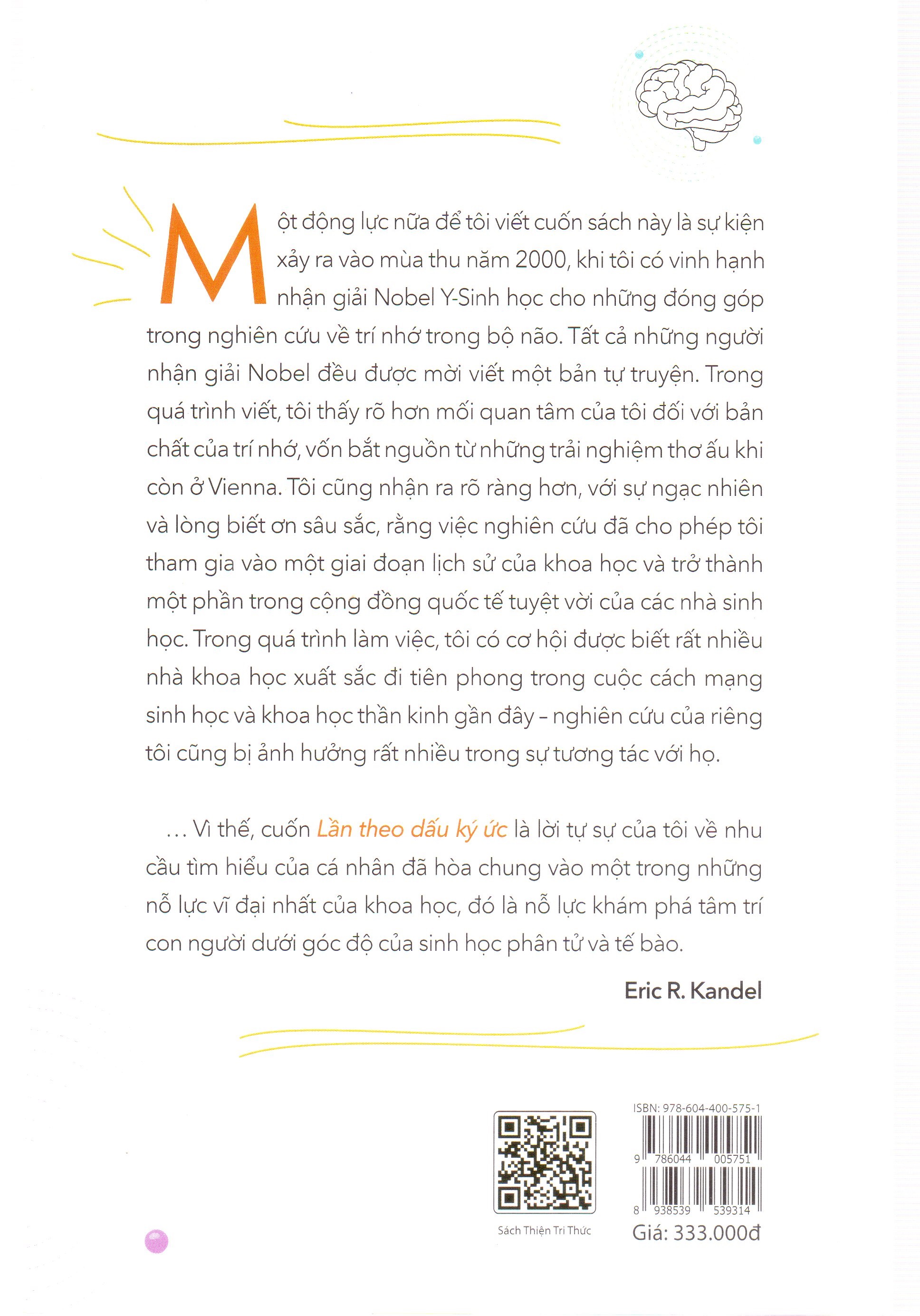 Eric R. Kandel - Lần theo dấu ký ức - Cuộc cách mạng trong nghành khoa học tâm trí - ảnh 3