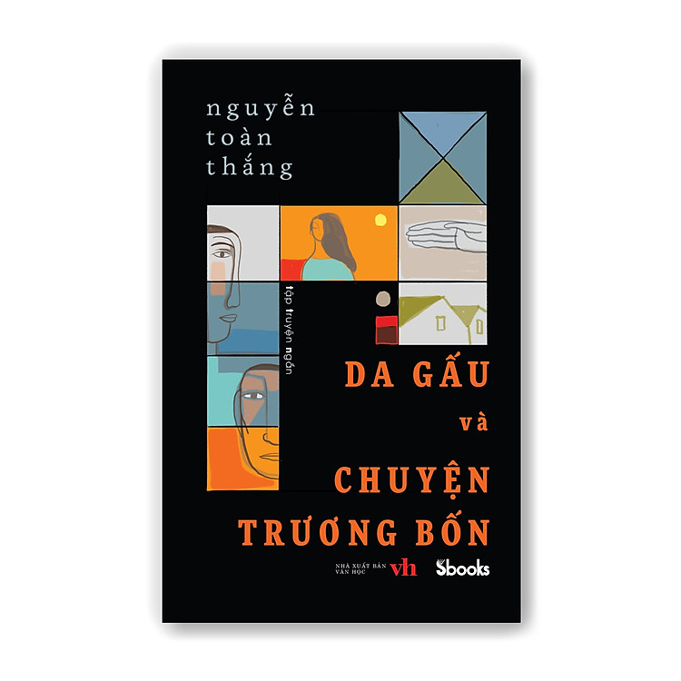 DA GẤU VÀ CHUYỆN TRƯƠNG BỐN - Nguyễn Toàn Thắng