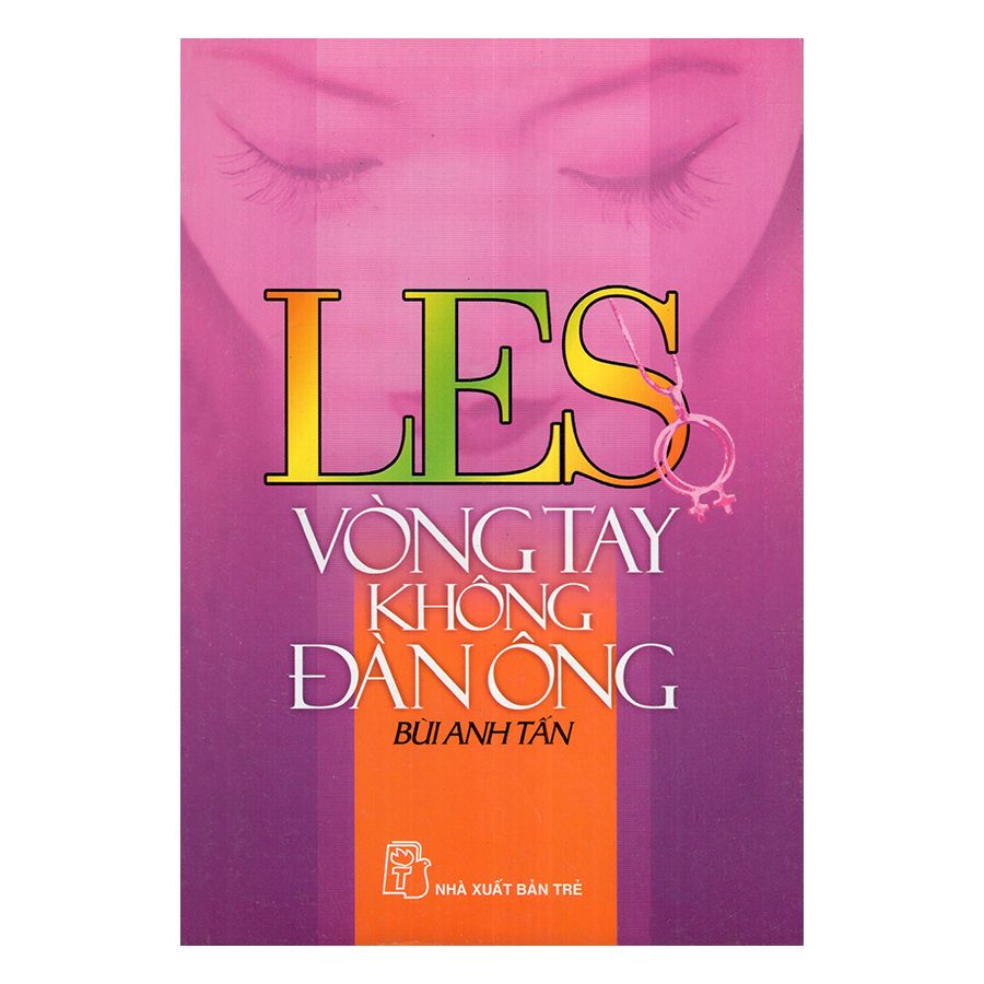 Les – Vòng Tay Không Đàn Ông