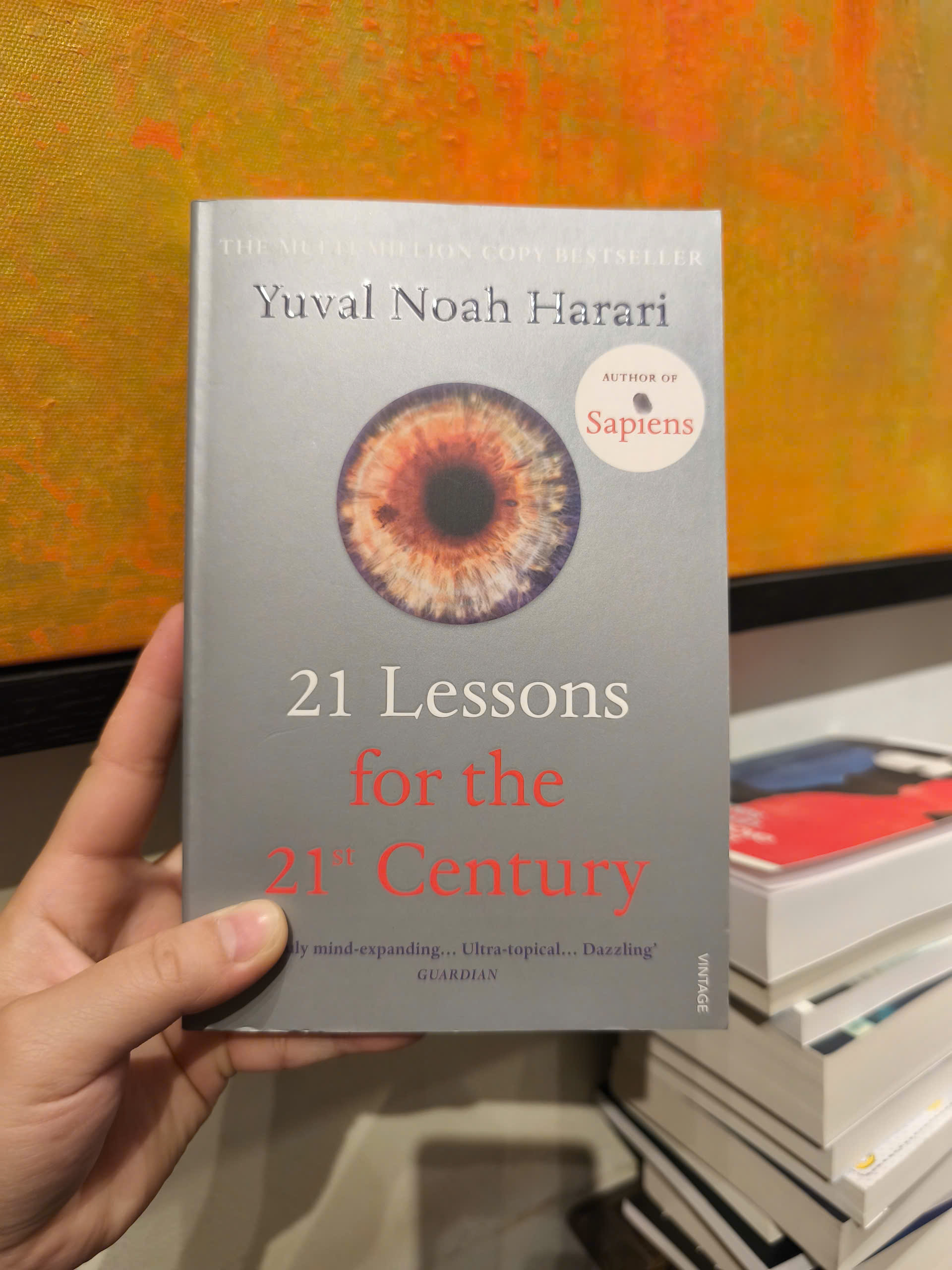 Sách - 21 Lessons for the 21st Century: Truly mind-expanding... Ultra-topical by Yuval Noah Harari