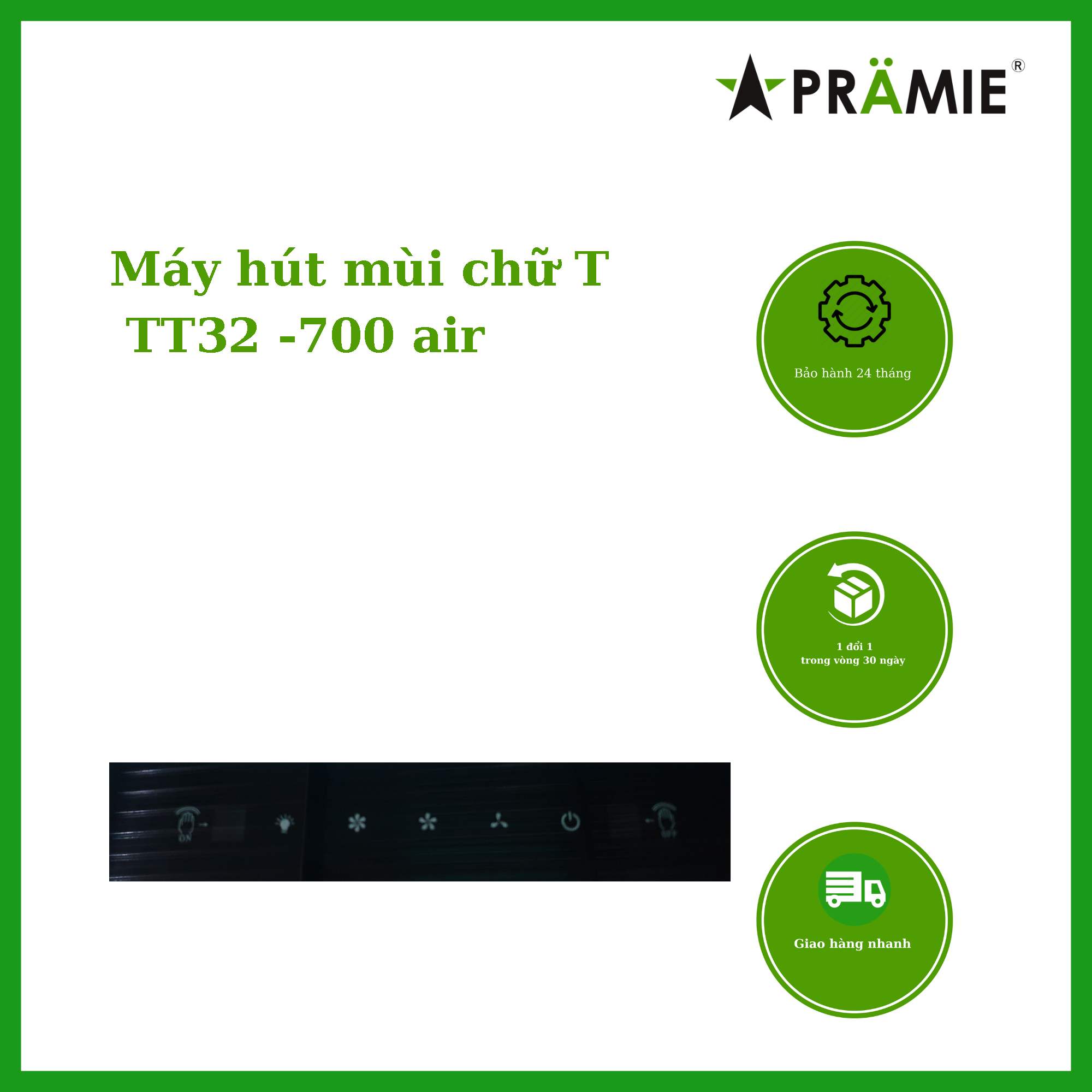 Máy hút mùi chữ T, Pramie TT32-700 AIR_Vẫy tay_Hàng Chính Hãng  Thái Lan